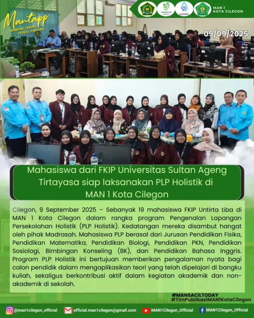FKIP Untirta Kirim 19 Mahasiswa PLP Holistik ke MAN 1 Kota Cilegon