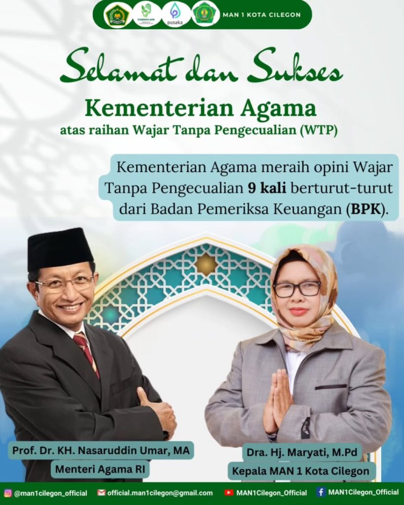 Kementerian Agama Raih Opini WTP ke-9, MAN 1 Kota Cilegon Beri Apresiasi