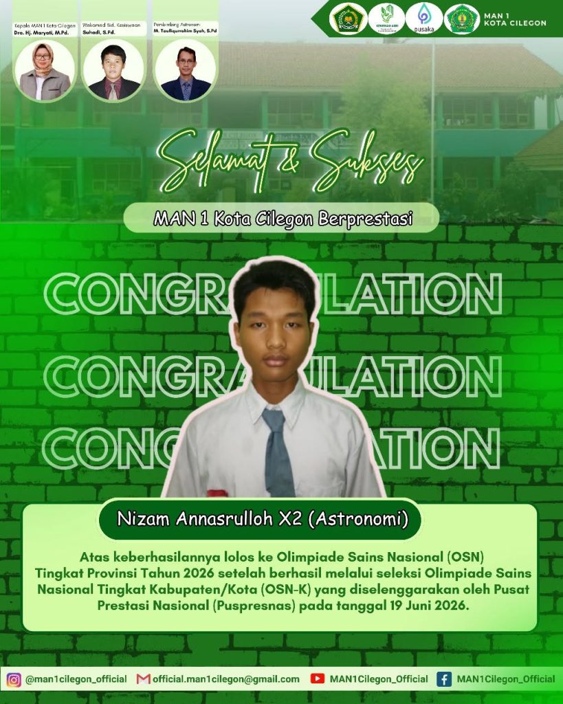 Membanggakan! Tiga Siswa MAN 1 Kota Cilegon Lolos OSN Tingkat Provinsi Tahun 2026